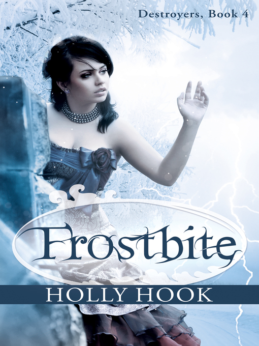 Cover image for Frostbite (#4 Destroyers Series)